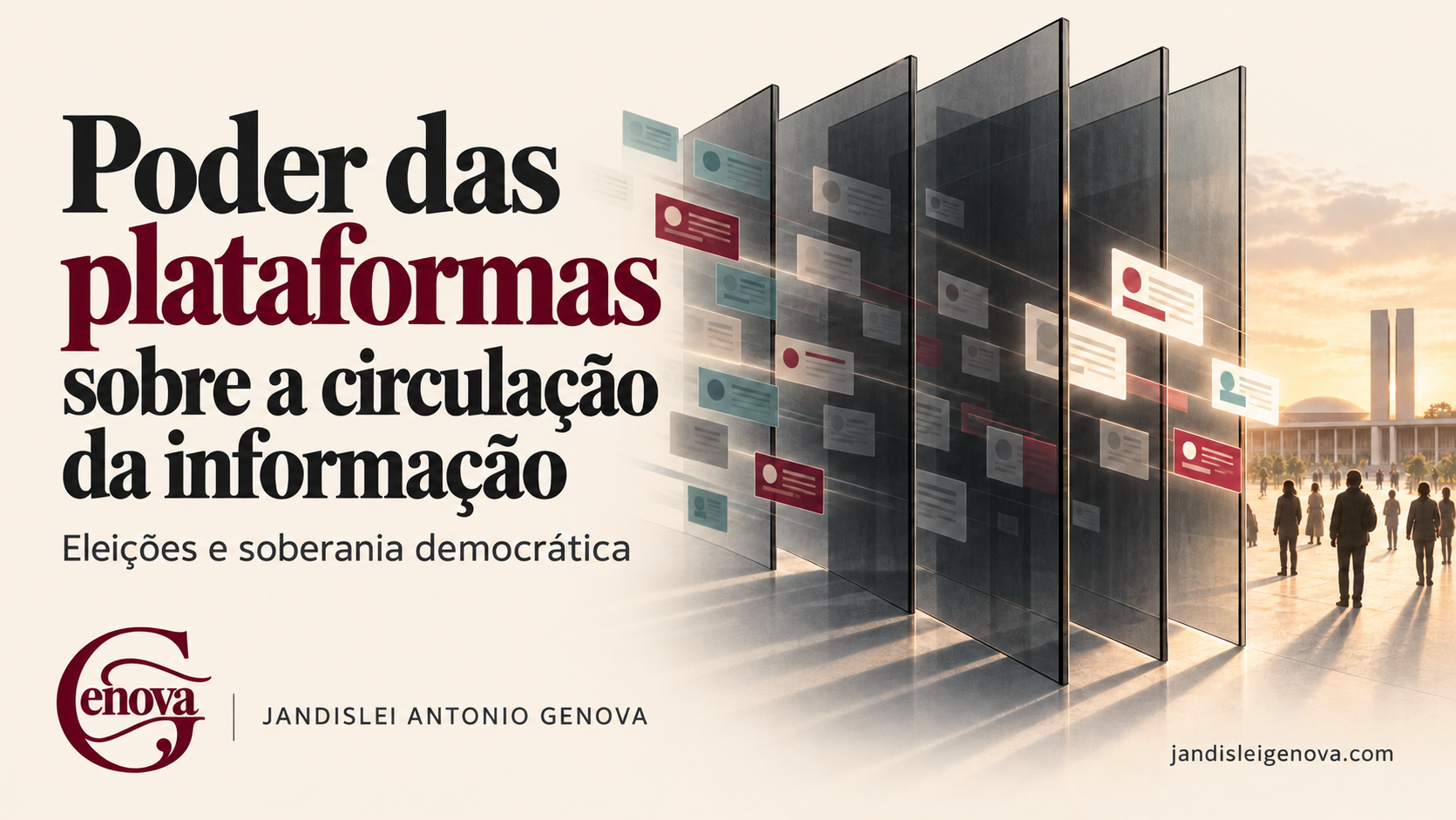 Capa editorial com o título do artigo e painéis digitais que filtram a informação diante de cidadãos e do Congresso Nacional, com o selo GENOVA e o endereço do site.